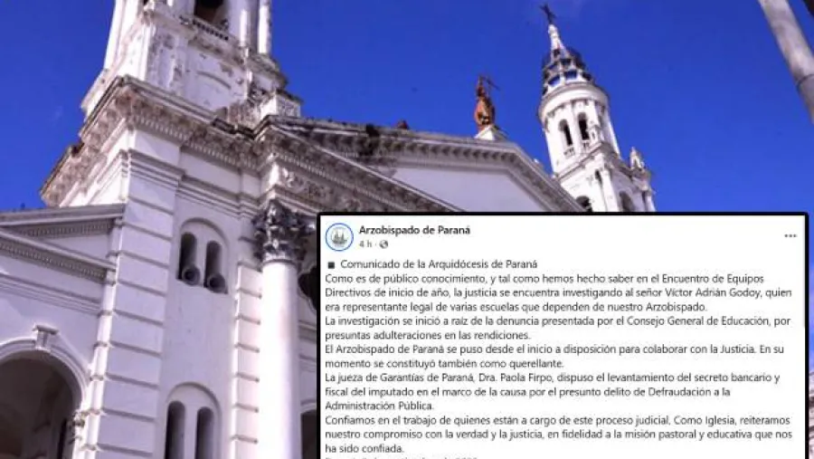 Arzobispado de Paraná se pronuncia sobre la investigación a exapoderado implicado en defraudación millonaria