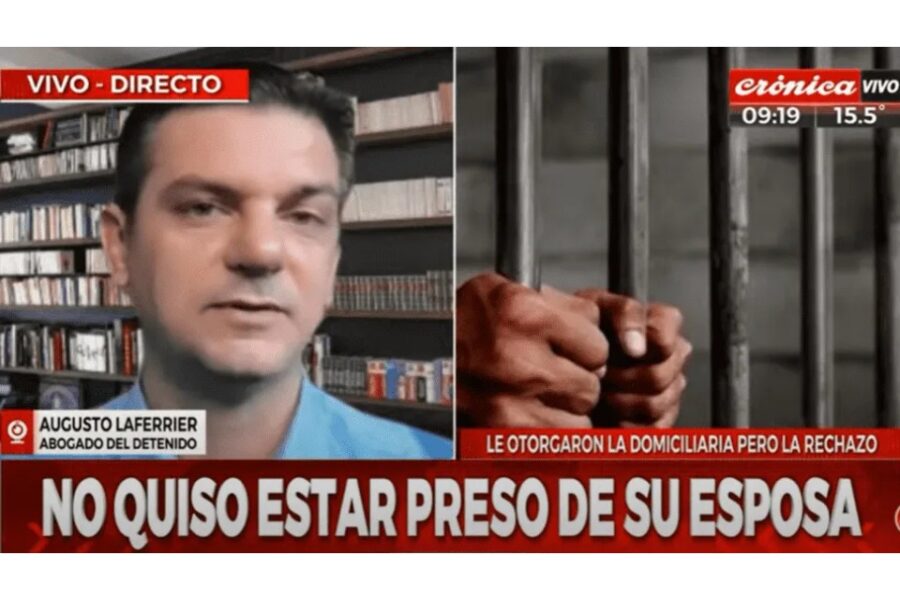 Lo dieron domiciliaria, pidió volver a la cárcel porque no aguantaba a su esposa y no lo dejaron (caso entrerriano)